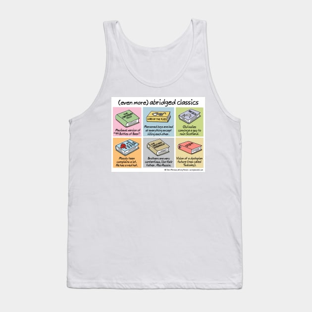 (even more) abridged classics Tank Top by WrongHands